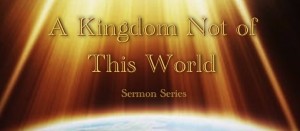 A Kingdom Not of This World banner fixed